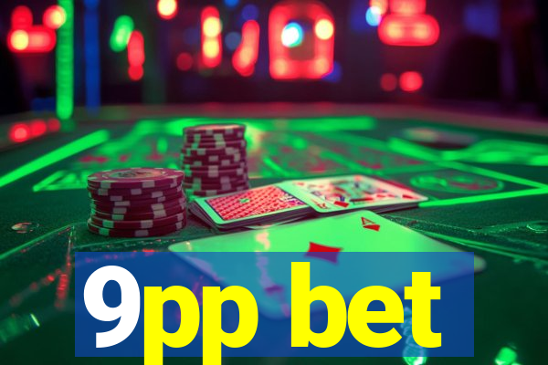 9pp bet